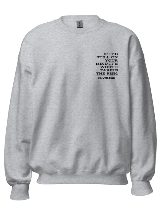 Sweatshirt "Take risks"